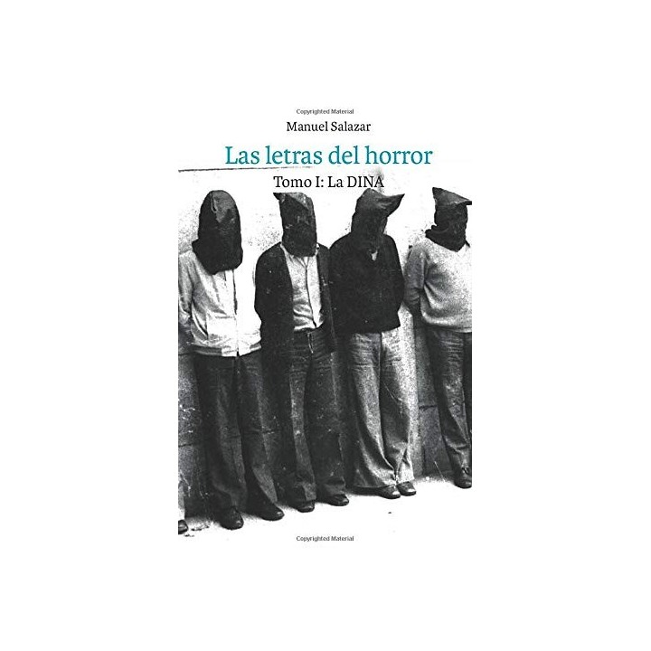 Las letras del horror: Tomo I La DINA